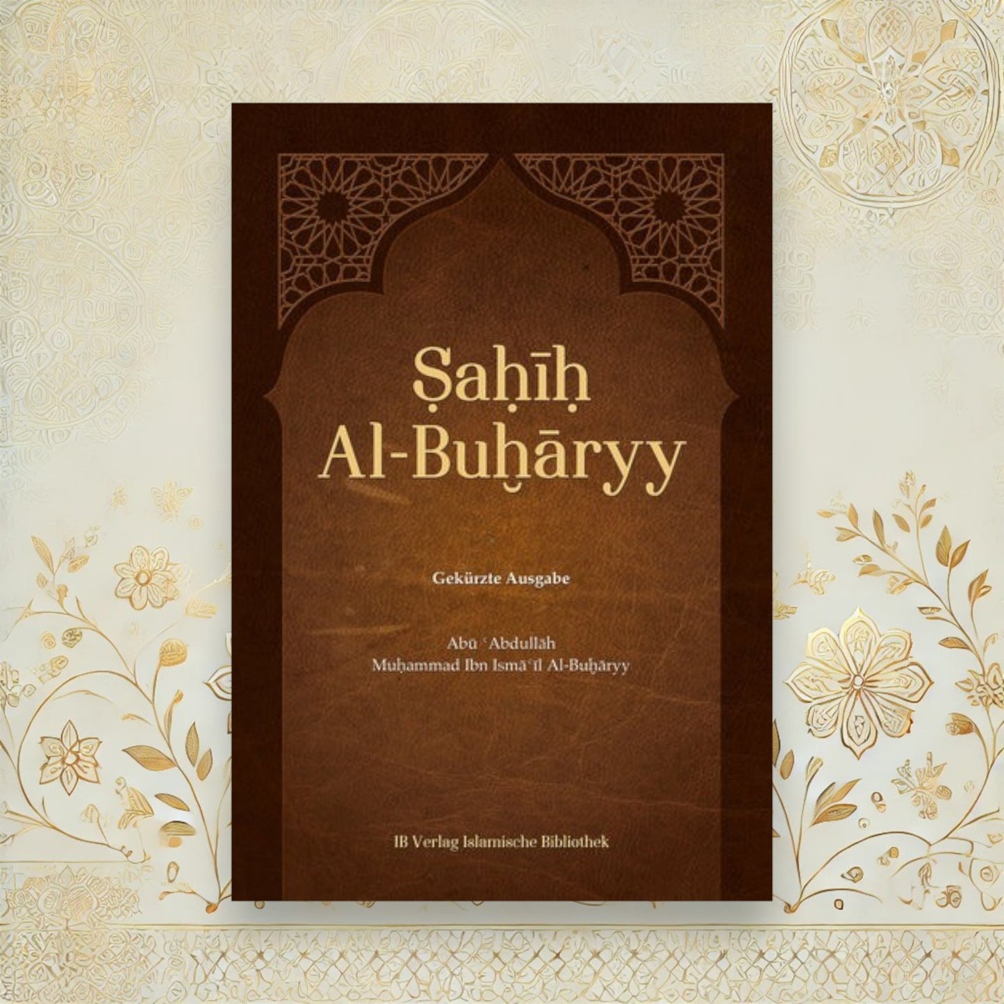 Gekürzte Ausgabe des Sahih Al-Buharyy mit goldgeprägtem Einband